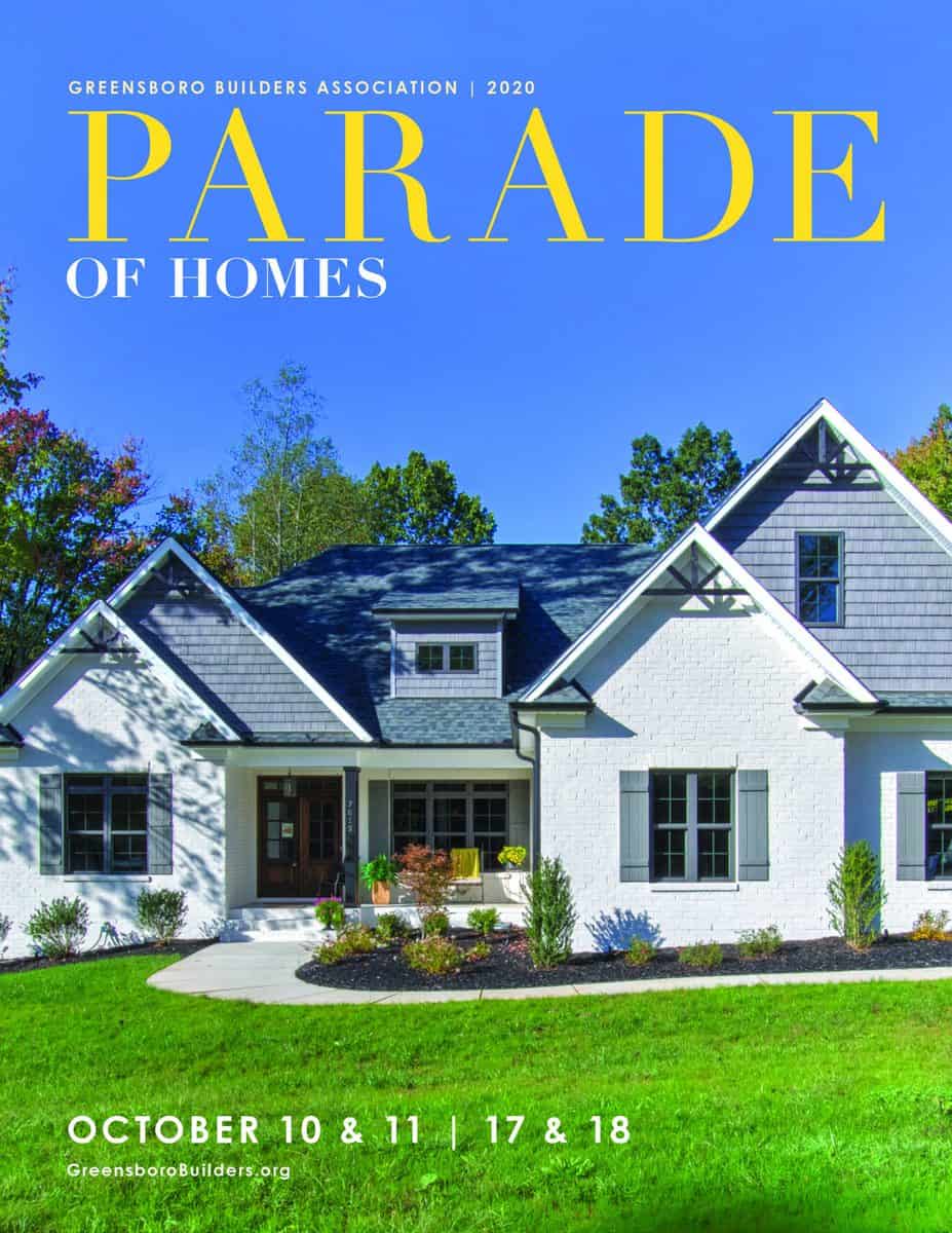 Fall Parade of Homes Greensboro Builders Association